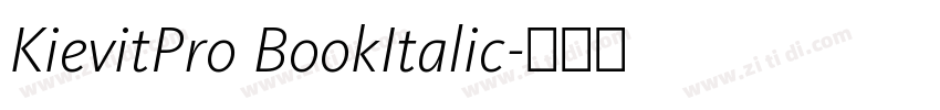 KievitPro BookItalic字体转换